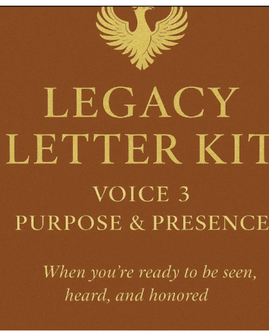 Legacy Letter Kit – Voice III: Purpose & Presence
