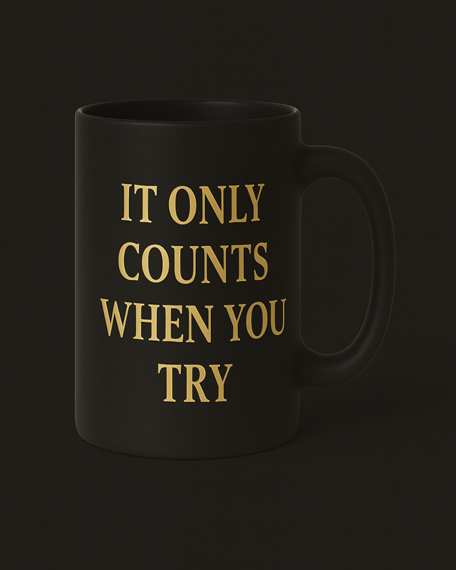 Voice Mug- It Only Counts When You Try